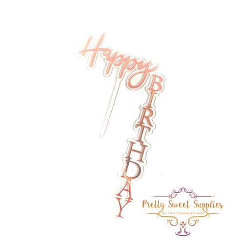 Happy Birthday Top & Side Topper - Rose Gold on Clear