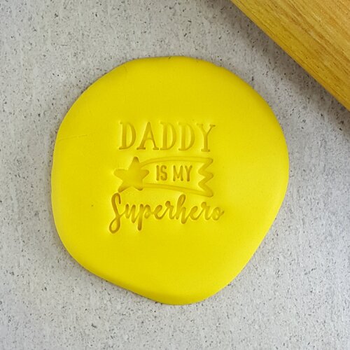 DADDY IS MY SUPERHERO Embosser - 60mm